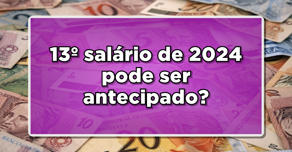 Décimo terceiro salário 2024