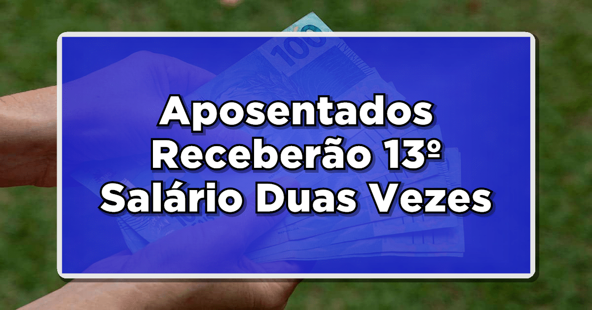 13 salário em dobro