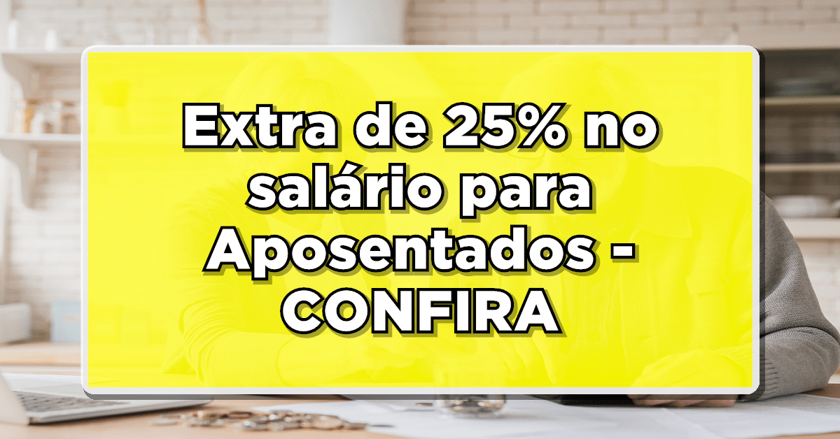 Aumento 25% para aposentados