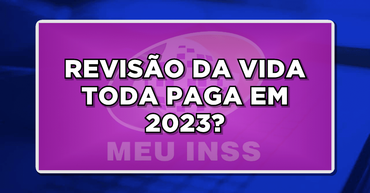 Revisão da vida toda