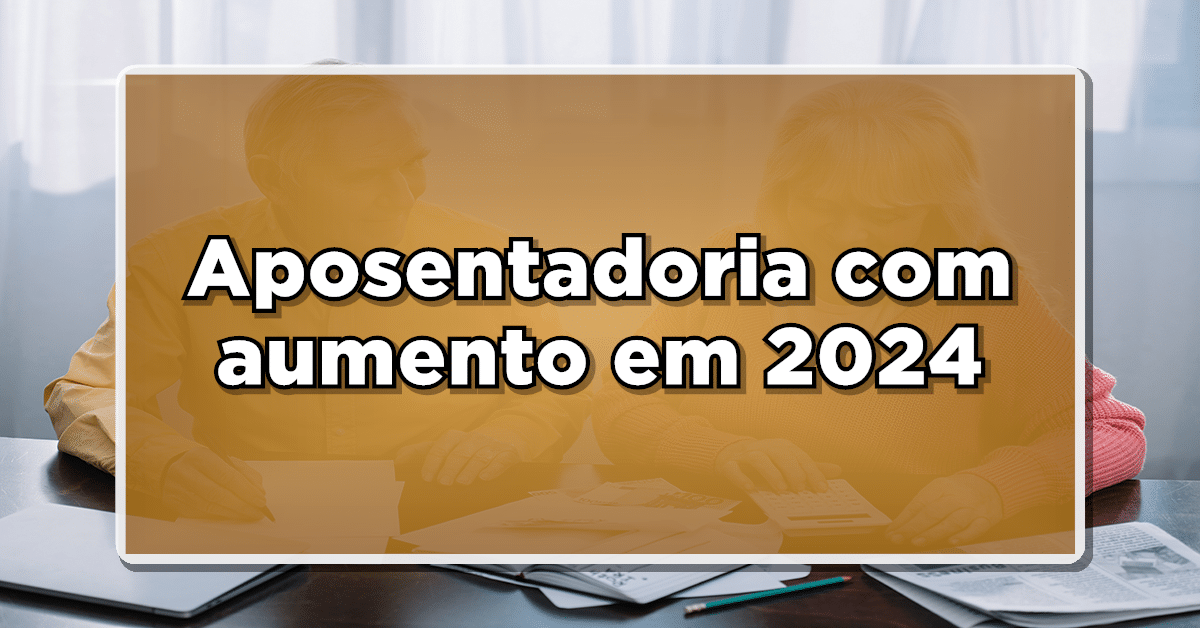 O reajuste no salário mínimo permite mudanças na aposentadoria de 2024 (Fonte: Edição/ Diário Oficial Notícias).
