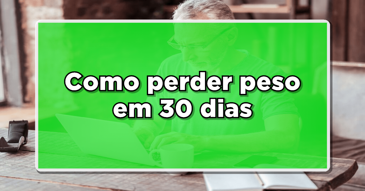 Veja como perder peso em 30 dias! (Fonte: Edição/ Diário Oficial Notícias)