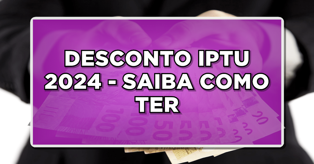 Desconto IPTU 2024