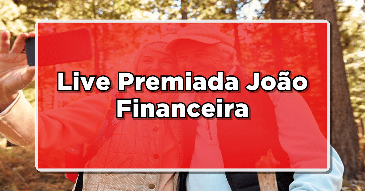 Veja como participar da live premiada João Financeira (Fonte: Edição/ Diário Oficial Notícias).