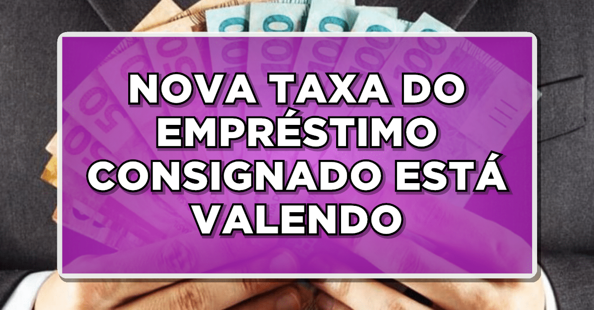 Novo teto de juros do consignado INSS