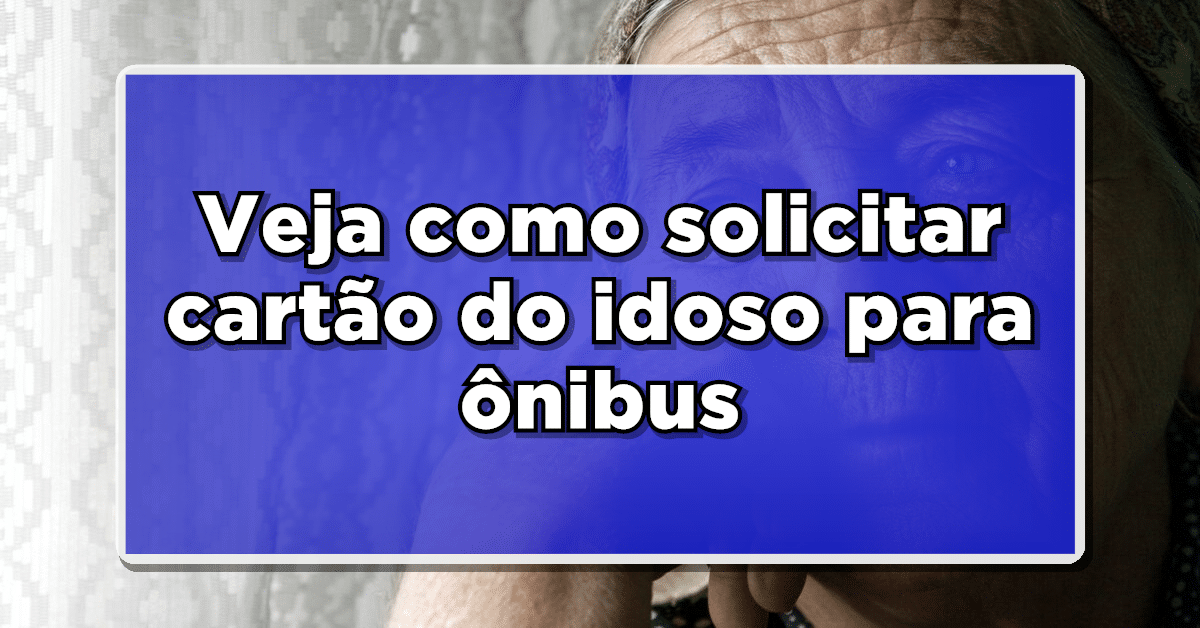 Veja a seguir como retirar o cartão do idoso para ônibus (Fonte: Edição/ Diário Oficial Notícias)