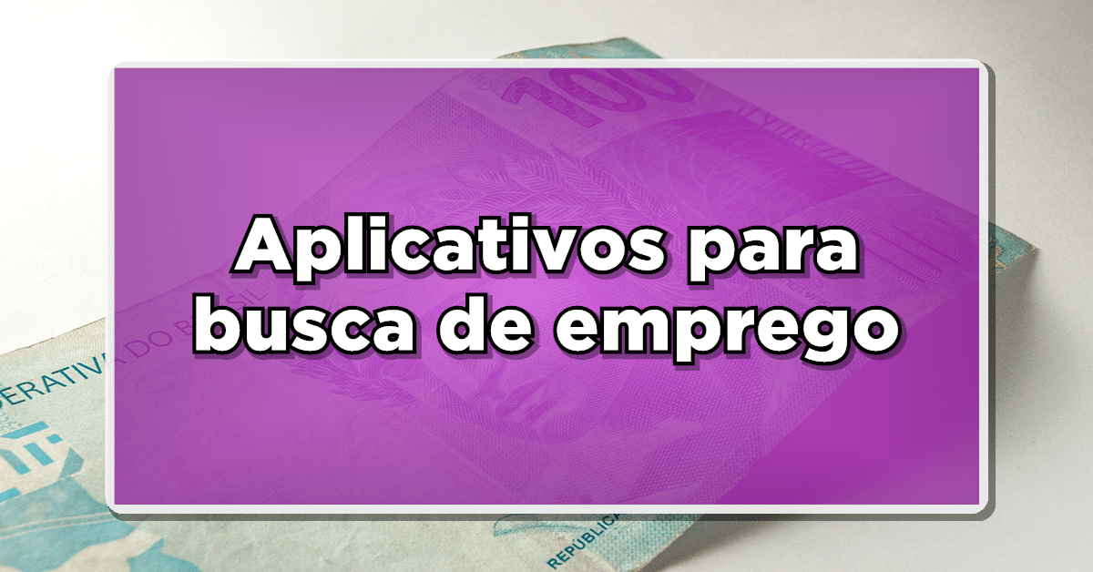 Aplicativos para busca de emprego