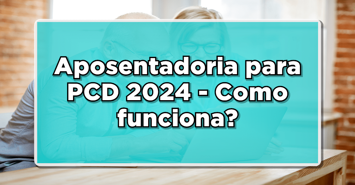 Confira como funciona a aposentadoria por tempo de contribuição da pessoa com deficiência!