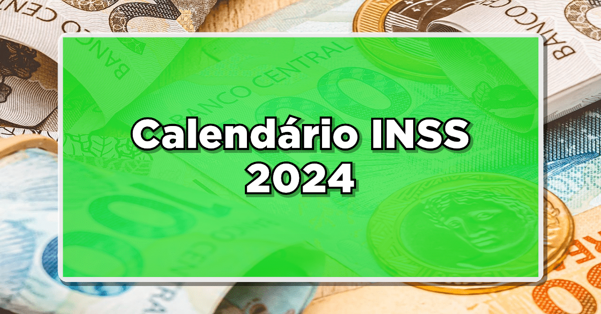 calendario inss 2024
