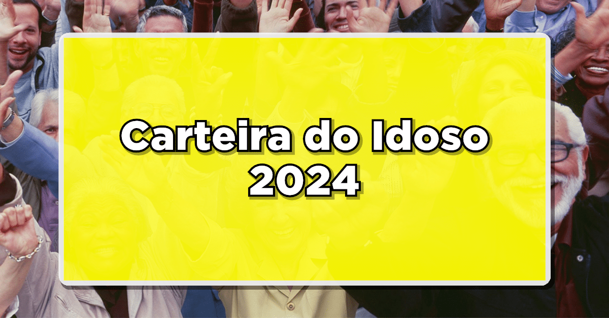 Carteirinha do idoso