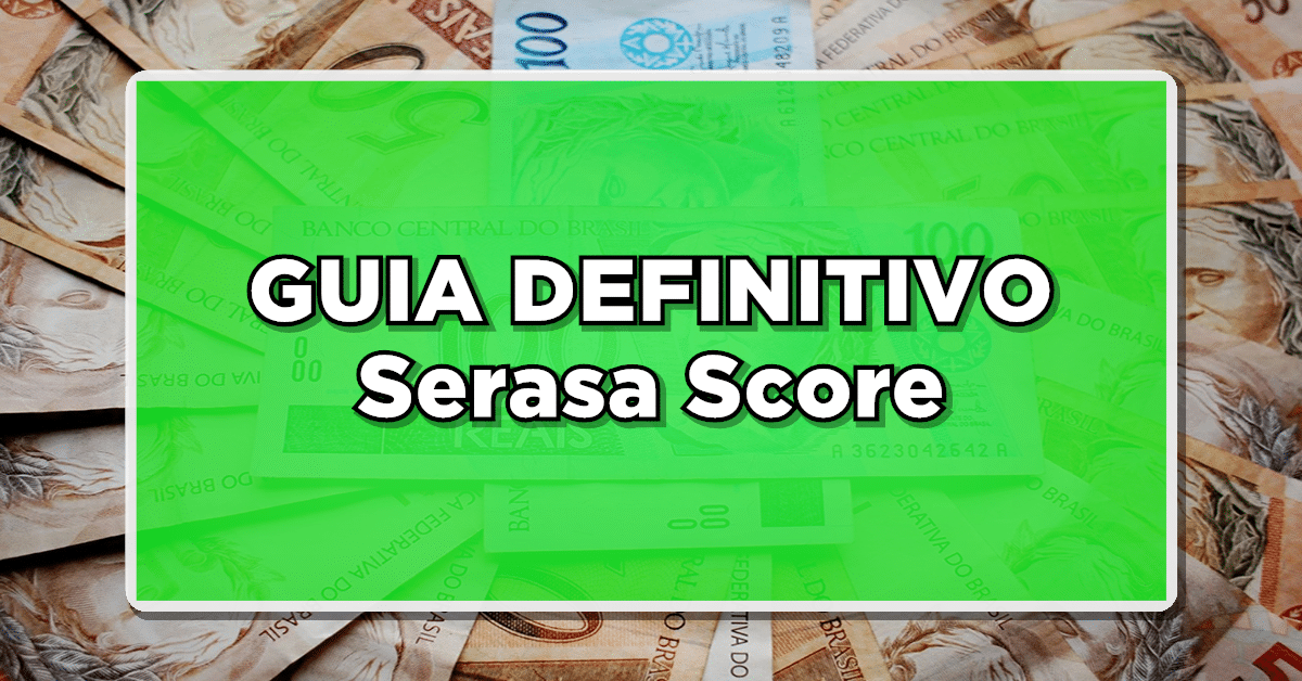 Serasa Score