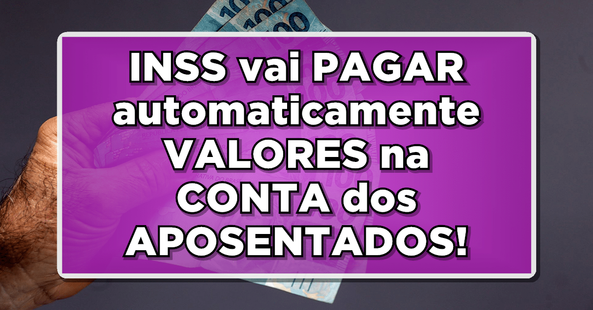 Descubra como um equívoco do INSS resultou em milhares de benefícios injustos e aprenda a receber valores de até R$ 6 mil!