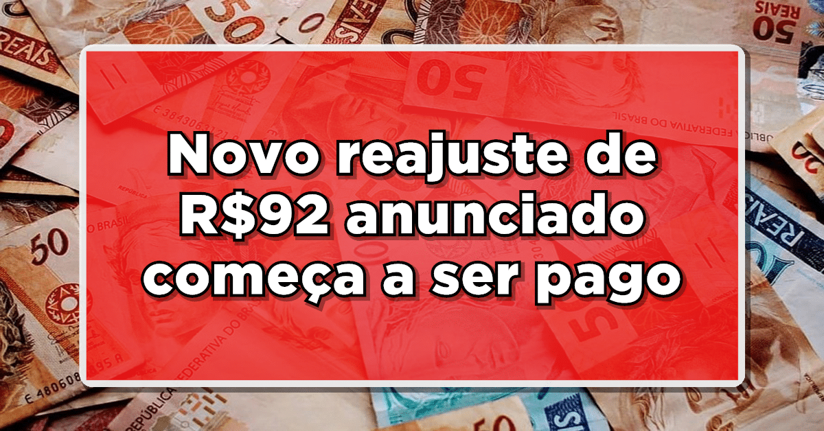 ATENÇÃO APOSENTADOS: Novo reajuste de R$92 anunciado começa a ser pago – Veja o que muda para você!