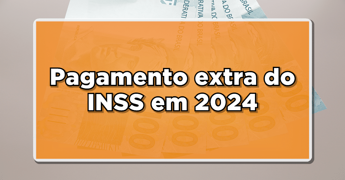 pagamento extra inss
