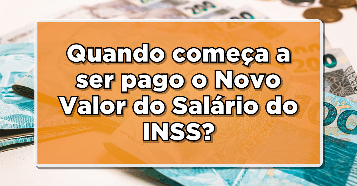 Quando começa a ser pago o novo salário para os aposentados
