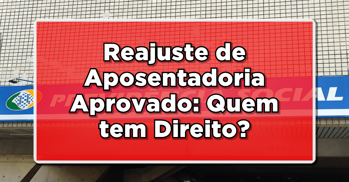 Revisão da aposentadoria foi aprovada