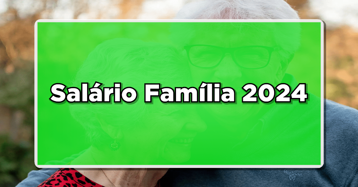 Entenda qual será o valor do salário família em 2024. (Fonte: Edição / Diário Oficial Notícias)