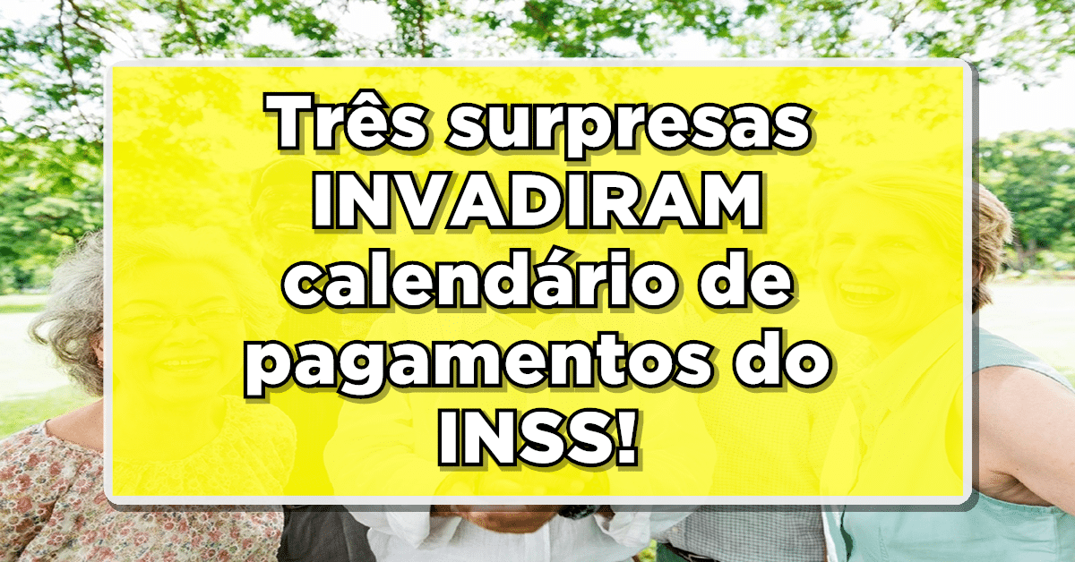 Descubra a seguir três surpresas no calendário de pagamento do INSS deste ano!