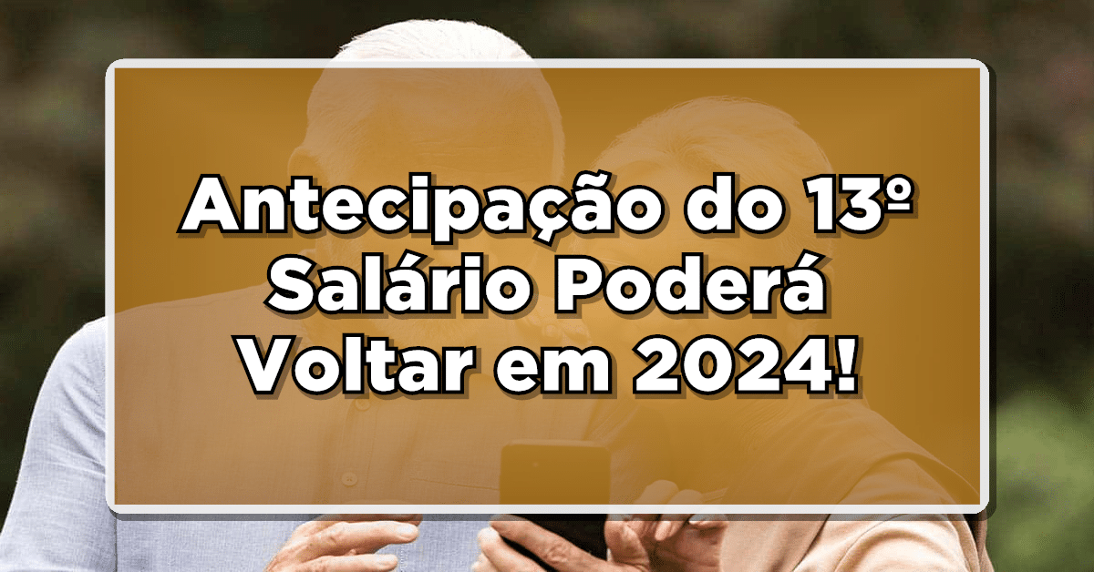 Carlos Lupi Anuncia: Antecipação do 13º Salário Poderá Voltar em 2024! Confira os Detalhes!