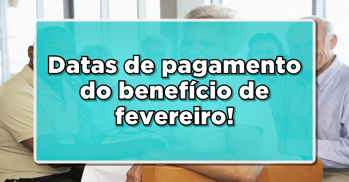 Confira as datas de pagamento da aposentadoria do INSS.