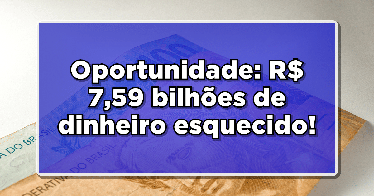 Descubra como consultar e resgatar o dinheiro perdido no Banco Central.