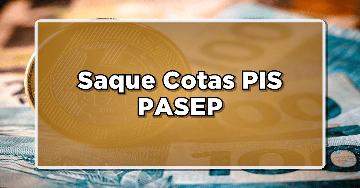 pagamentos cotas pis pasep