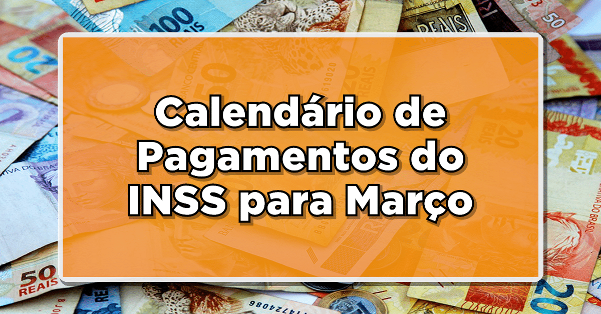 pagamentos inss março