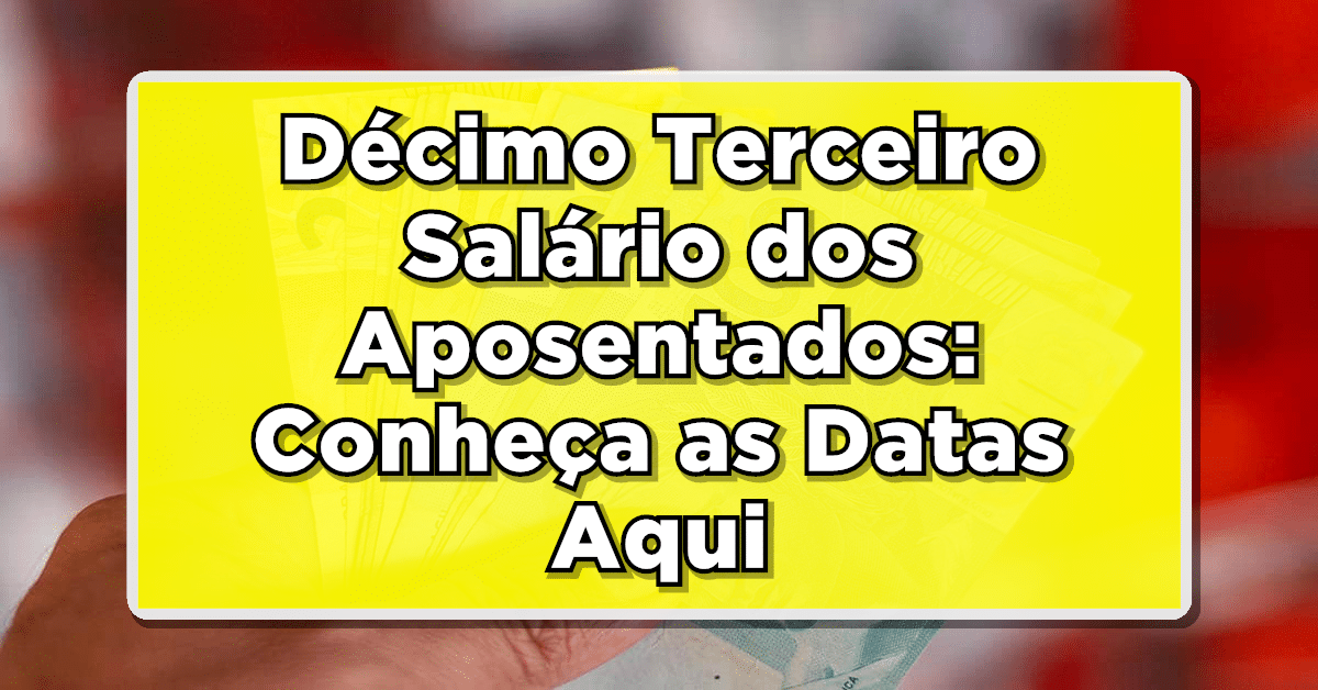 décimo terceiro dos aposentados