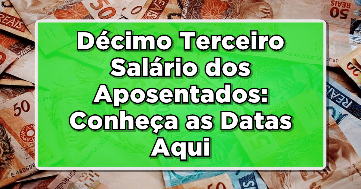décimo terceiro dos aposentados