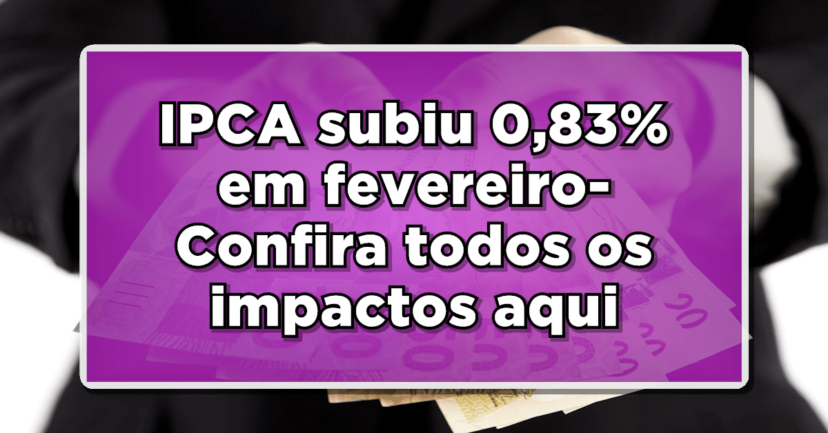 IPCA fevereiro