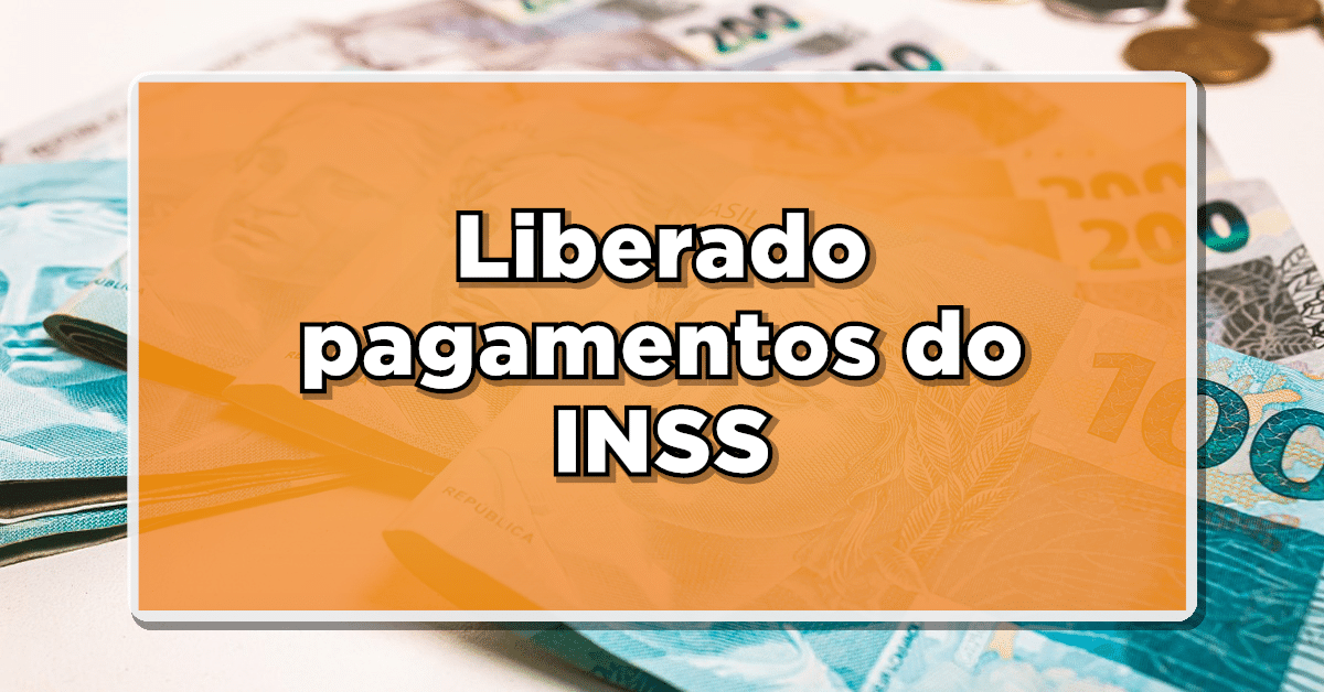 pagamentos dos benefícios do inss