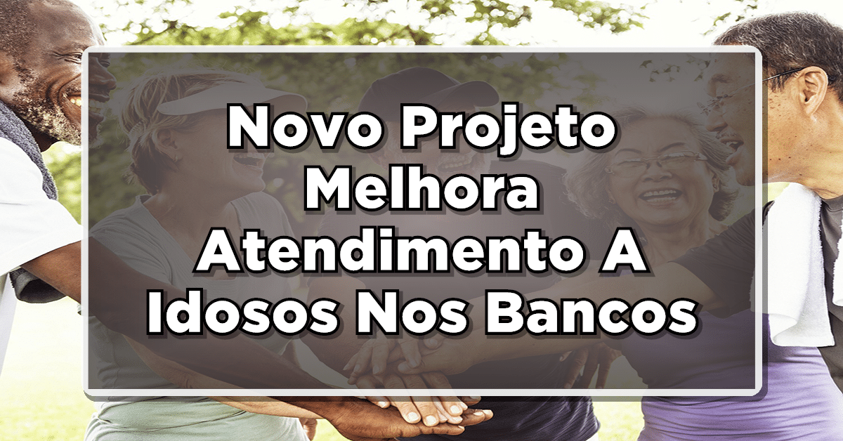 projeto de lei idosos