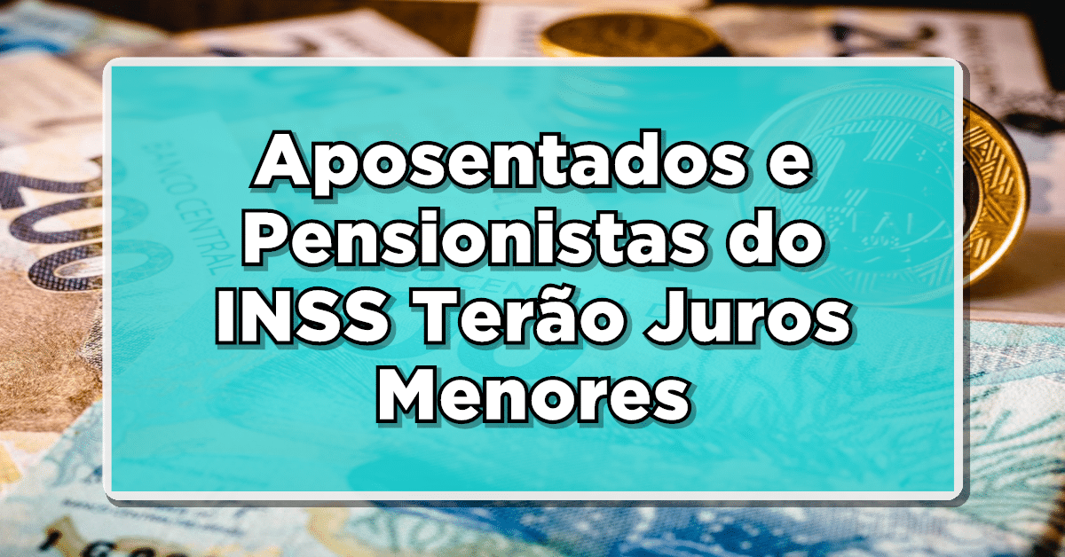Veja agora mais informações sobre a grande novidade, aposentados com uma nova redução na taxa de juro no empréstimo consignado.