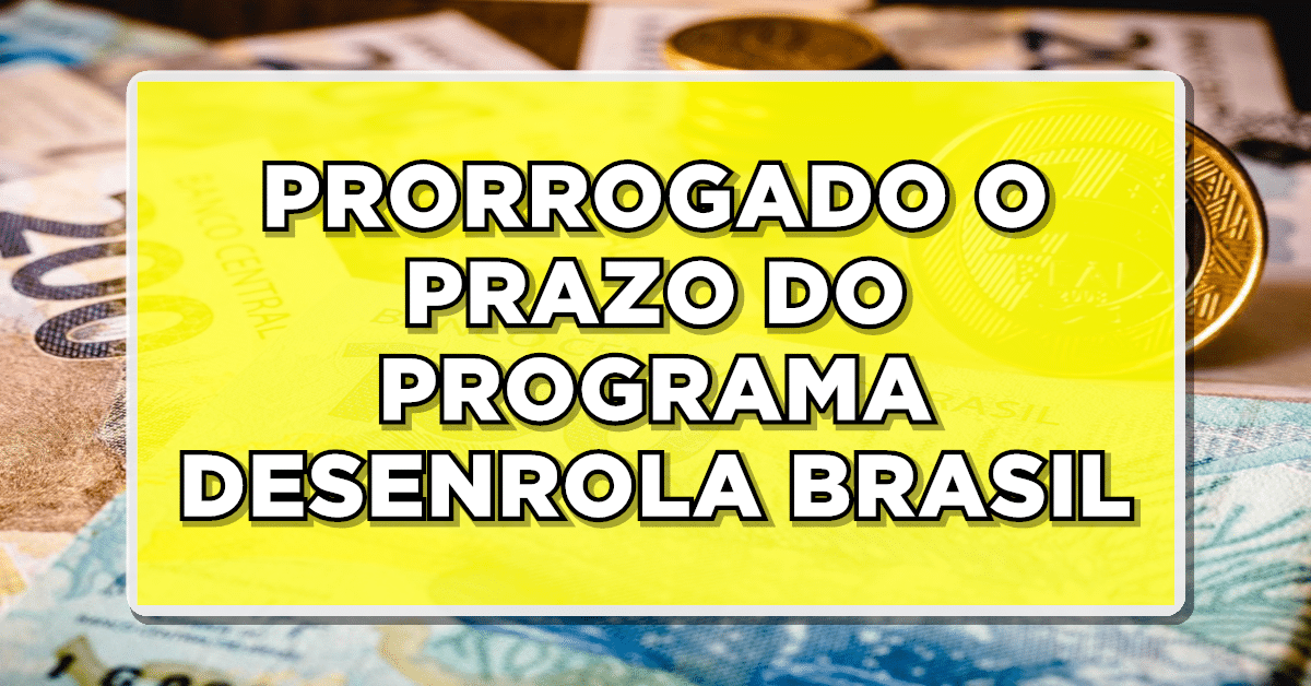 Programa Desenrola Brasil