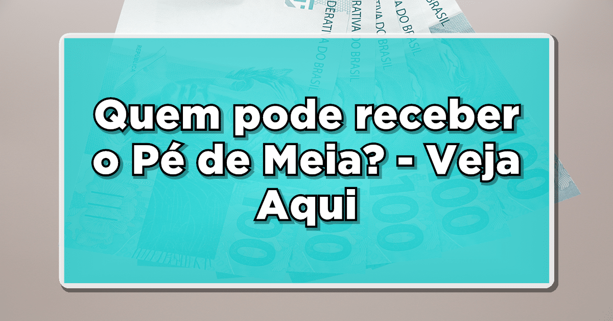 regras pé de meia