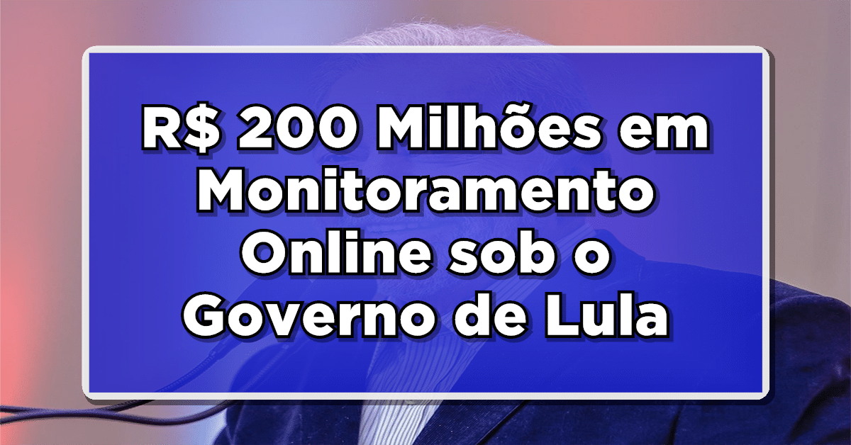 Monitoramento Online dos Brasileiros por lula