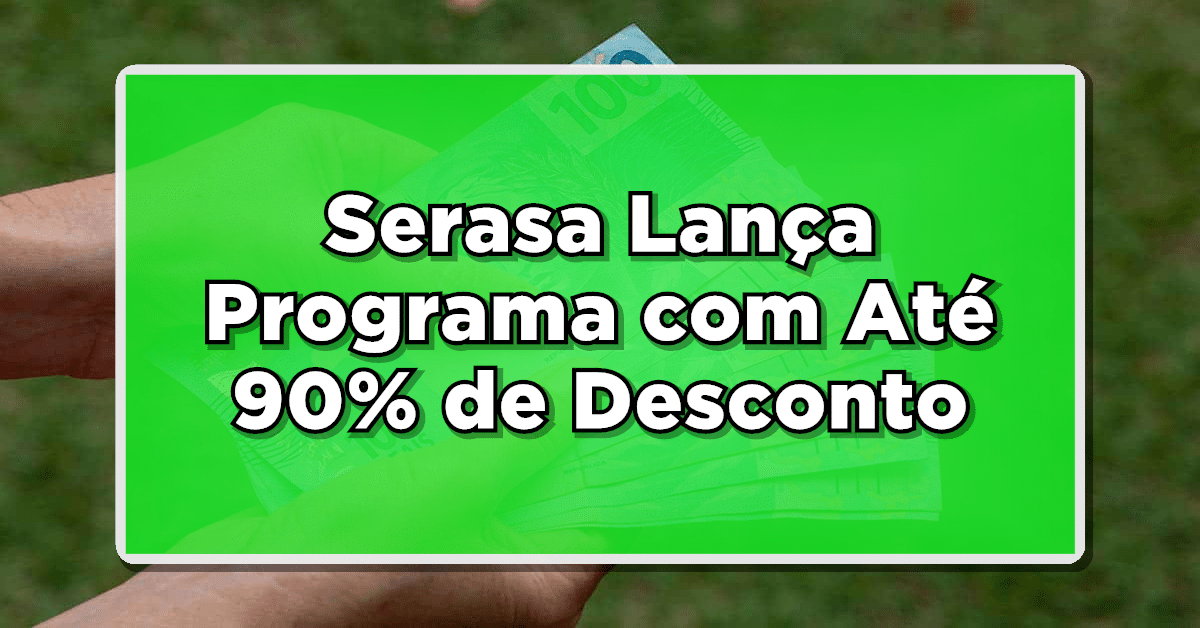 serasa perdão de dívidas