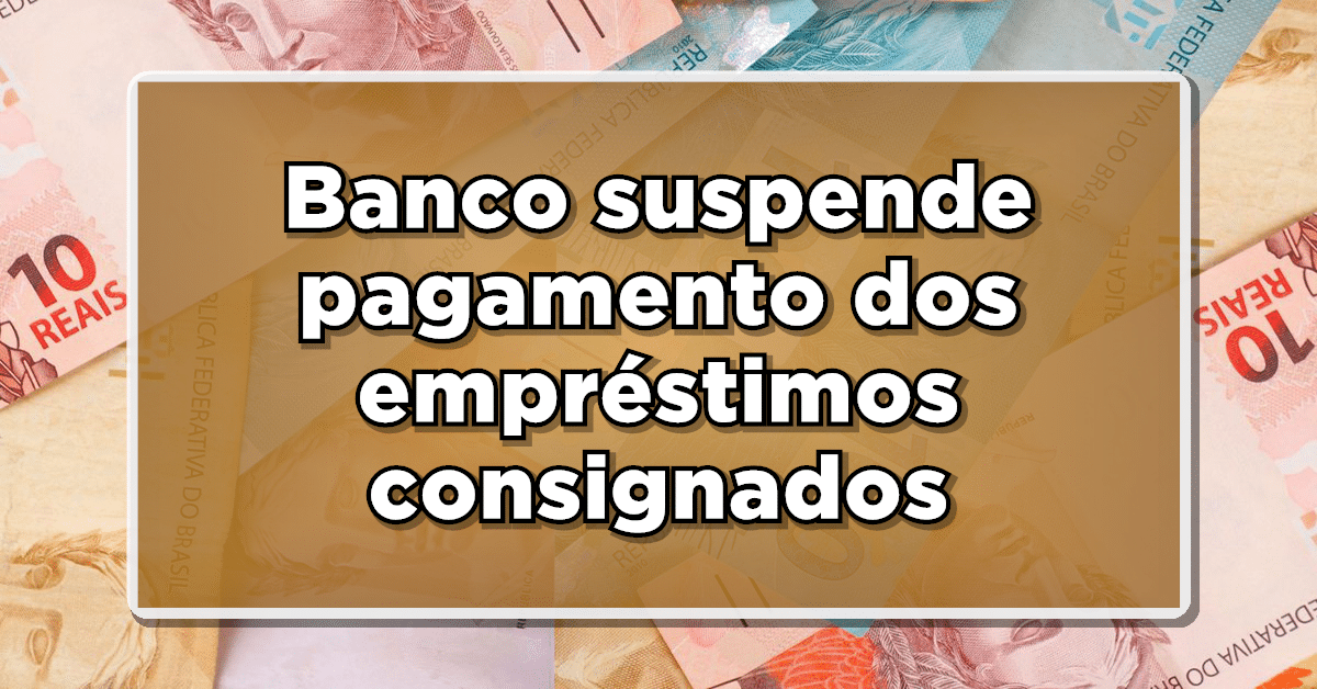 suspensão consignado 120 dias
